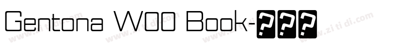 Gentona W00 Book字体转换